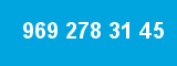 969 278 31 45